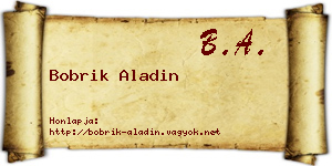 Bobrik Aladin névjegykártya